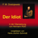 Fjodor Michailowitsch Dostojewski - Der Idiot