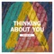 Thinking About You - Axwell Λ Ingrosso lyrics