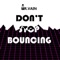 Don't Stop Bouncing artwork