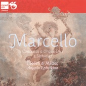 Marcello: 12 Concertos a Cinque, Op.1 / 5 Sinfonias artwork