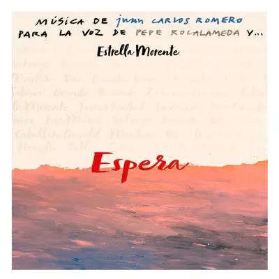 Espera (feat. Estrella Morente) - Single - Pepe Roca