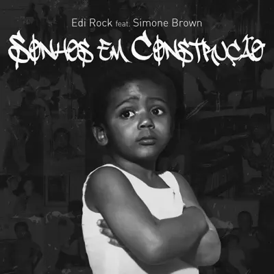 Sonhos em Construção (feat. Simone Brown) - Single - Edi Rock
