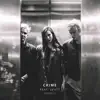 Crime (feat. Skott) [Acoustic] - Single album lyrics, reviews, download