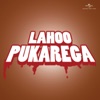 Lahoo Pukarega