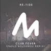 Club Fever (Paolo Bolognesi Remix) - Single album lyrics, reviews, download