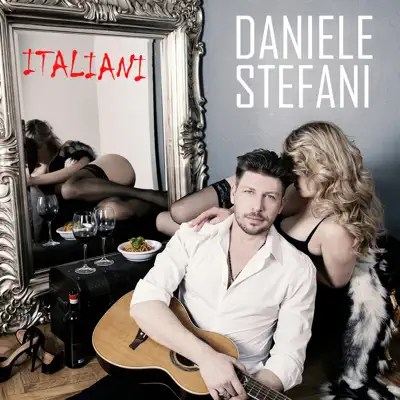 Italiani - Single - Daniele Stefani