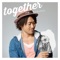 Together - Naoto (Inti Raymi) lyrics