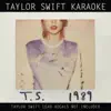 Taylor Swift Karaoke: 1989 album lyrics, reviews, download