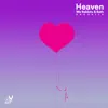 Heaven (Acoustic) - Single album lyrics, reviews, download
