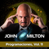 Programaciones, Vol. 11 - John Milton