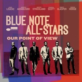 Our Point of View (feat. Lionel Loueke, Ambrose Akinmusire, Marcus Strickland, Kendrick Scott, Robert Glasper & Derrick Hodge) artwork