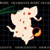 Occidente (Remix) - EP