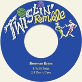 Sherman Evans - I Don't Care