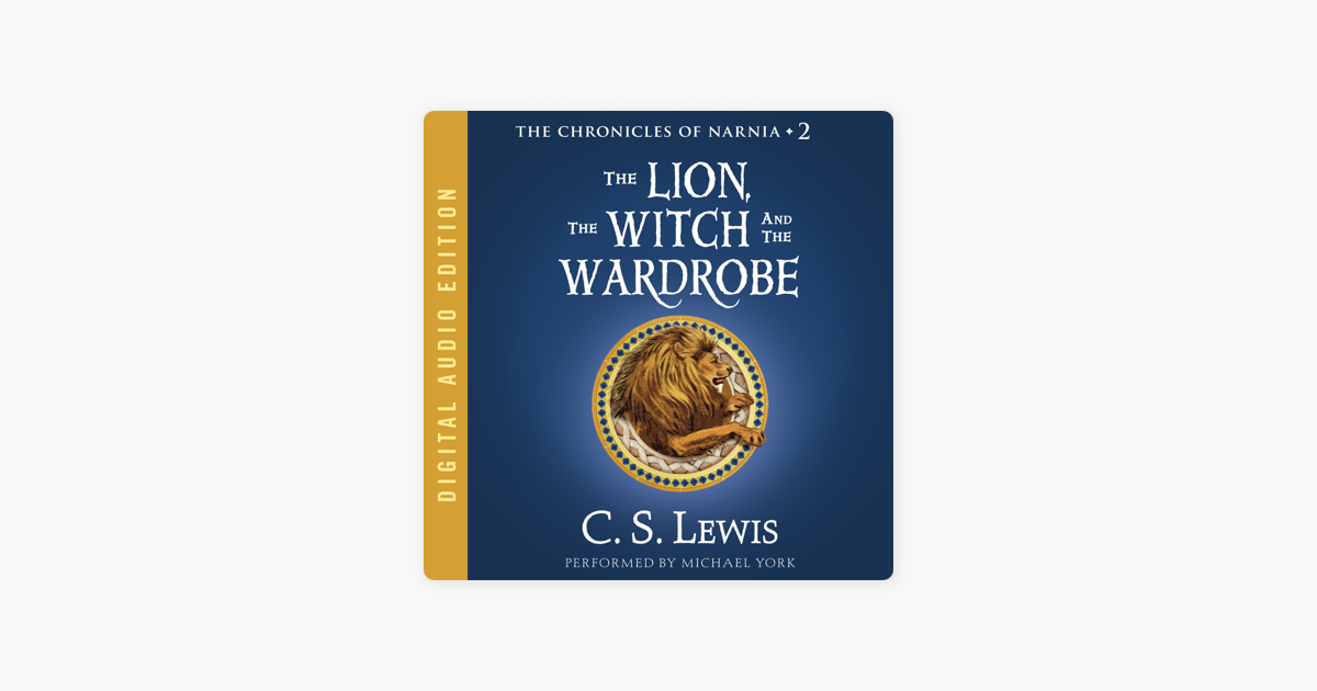 The Lion The Witch And The Wardrobe En Apple Books