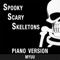 Spooky Scary Skeletons - Myuu lyrics