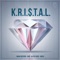 Kristal - Maria Becerra, Mussi, Gian & Alexis Sanzi lyrics