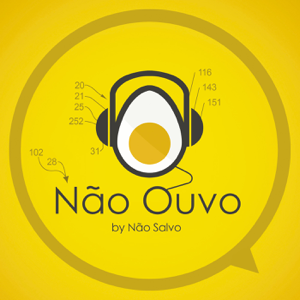 Não Ouvo podcast