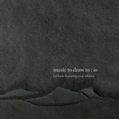 Music to Draw To: Io artwork