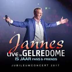 Live In Gelredome - 15 Jaar Fans & Friends - Jannes