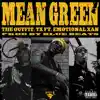 Mean Green (feat. Emotional Xan) - Single album lyrics, reviews, download
