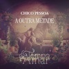 A Outra Metade - Single