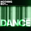 Nothing But... Dance, Vol. 03