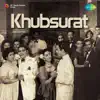 Khubsurat (Original Motion Picture Soundtrack) album lyrics, reviews, download