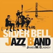 Silver Bell Jazz Band (feat. James McClaskey) artwork