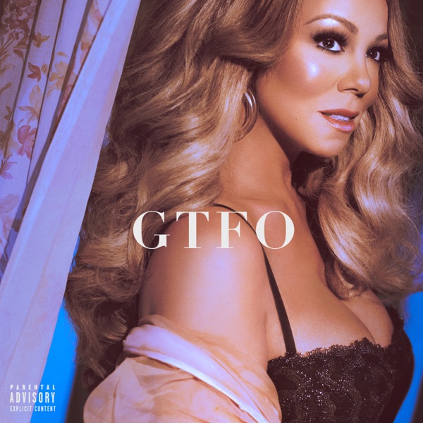 GTFO - Single - Mariah Carey