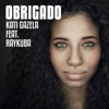 Obrigado (feat. Ray Kuba) - Single, 2017
