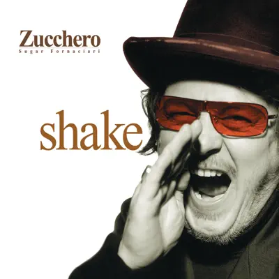 Shake (International Spanish Version) - Zucchero