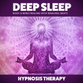 Deep Sleep: Body & Mind Healing with Binaural Beats artwork