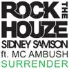 Surrender (feat. MC Ambush) - Single album lyrics, reviews, download