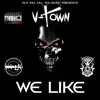 DLK Will Kill You Music Presents: We Like - Single album lyrics, reviews, download
