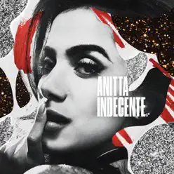 Indecente - Single - Anitta