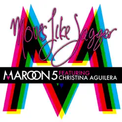 Moves Like Jagger (feat. Christina Aguilera) - Single - Maroon 5