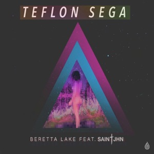 Teflon Sega Beretta Lake (feat. SAINt JHN)