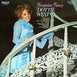 Feminine Fancy - Dottie West Feminine Fancy - Dottie West