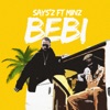 Says'z feat Minz - Bebi
