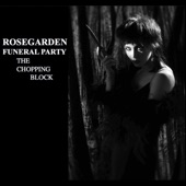 Rosegarden Funeral Party - Eden
