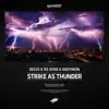 Stream & download Strike as Thunder - Single