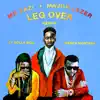 Leg Over (feat. French Montana & Ty Dolla $ign) [Remix] song lyrics