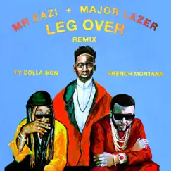 Leg Over (feat. French Montana & Ty Dolla $ign) [Remix] Song Lyrics