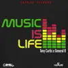 Stream & download Music Is Life - Single