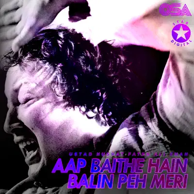 Aap Baithe Hain Balin Peh Meri - EP - Nusrat Fateh Ali Khan