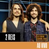 2 Reis no Estúdio Showlivre (Ao Vivo)