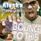 Bounce to This (Worldwide Edition) - EP