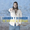 Labandón y su Bandón - Te Invito a Soñar