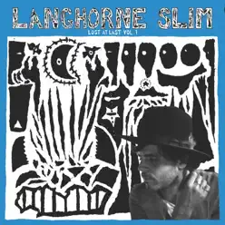 Lost at Last, Vol. 1 - Langhorne Slim