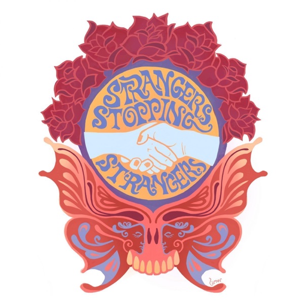 Strangers Stopping Strangers- Grateful Dead Community Stories Podcast